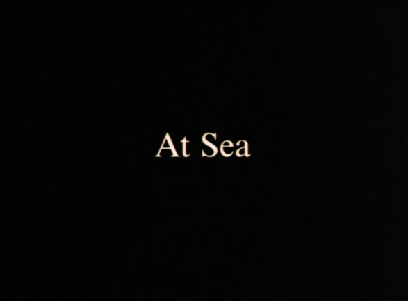 At Sea (2007) a film by Peter Hutton
